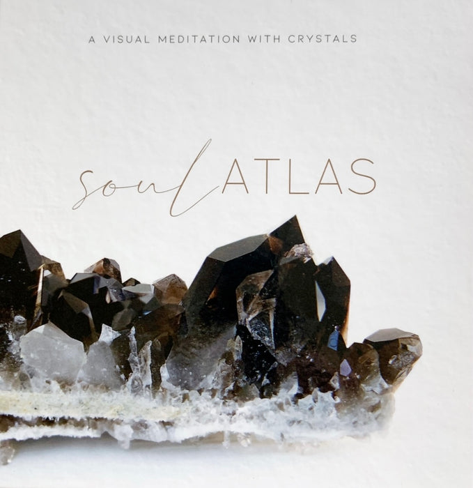 Soul Atlas: A Visual Meditation with Crystals - eBook PDF File